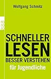 Schneller lesen - besser verstehen für Jugendliche by 