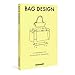 Fashionary Bag Design: A Handbook for Accessories Designers by 