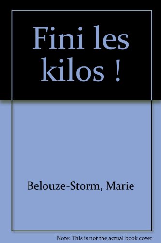 Download Fini les kilos ! Download Fini les kilos !