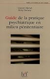 Image de Guide de la pratique psychiatrique en milieu pénitentiaire
