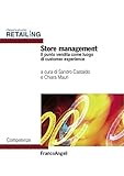 Store management. Il punto vendita come luogo di customer experience
