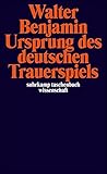 Image de Ursprung des deutschen Trauerspiels (suhrkamp taschenbuch wissenschaft)