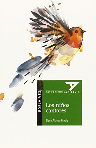 Los niños cantores (ala delta - serie verde)