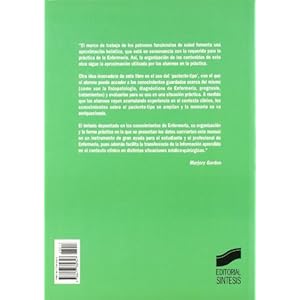 Manual de Enfermería Médico- Quirúrgica: Patrones funcionales: percepción- manejo de la salud, nutricional-metabólico, eliminación: T.1