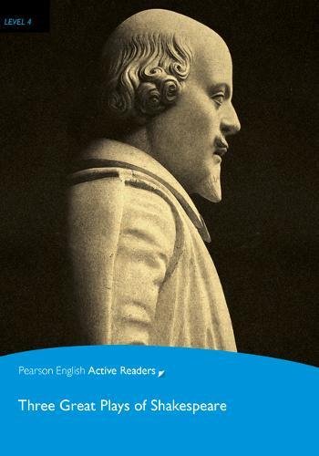 Three plays of Shakespeare. Level 4. Con ebook. Con espansione online. Con CD-ROM