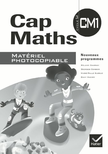 Télécharger Cap Maths CM1 éd. 2010 - Matériel photocopiable PDF Ebook En Ligne