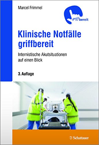 Pdf Klinische Notfalle Griffbereit Internistische Akutsituationen Auf Einen Blick Griffbereit Download Gagebea