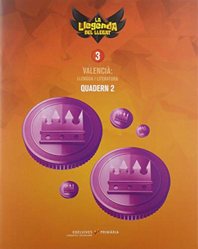 Projecte: La llegenda del Llegat Valencià : Llengua i Literatura 3 Quadern 2