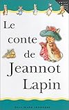 Image de Le Conte de Jeannot Lapin