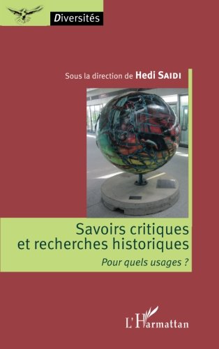 Savoirs critiques et recherches historiques gratuit Savoirs critiques et recherches historiques gratuit