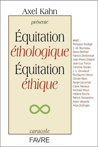 Equitation éthologique, équitation éthique Equitation éthologique, équitation éthique