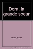 Dora, la grande soeur