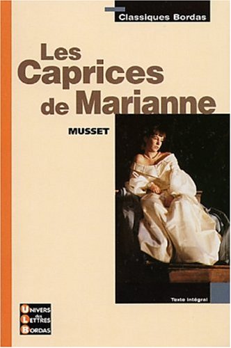 Caprices de Marianne (les)