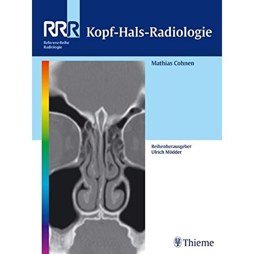 [PDF] Kopf-Hals-Radiologie (Referenz-Reihe Radiologie) KOSTENLOS DOWNLOAD