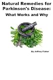 Image de Natural Remedies for Parkinson's Disease: What Works and Why (English Edition)