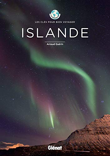 Islande - Les clés pour bien voyager Islande - Les clés pour bien voyager