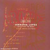 Jenny from the Block - Jennifer Lopez