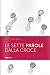 Le sette parole dalla croce - Charles Haddon Spurgeon