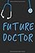 Produktbild Future Doctor: Medizinstudent Geschenk Notizbuch / 110 Linierte Seiten