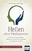 Heilen ohne Medikamente. Chronische Krankheiten: Seelische Ursachen aufdecken und gesund werden: Selbstcoaching in zehn Schritten. Mit Video-Coaching zum Download by Andreas Winter