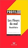 Les Fleurs du Mal