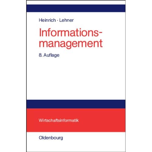 [PDF] Download Informationsmanagement: Planung, Ìberwachung und Steuerung der Informationsinfrastruktur Kostenlos