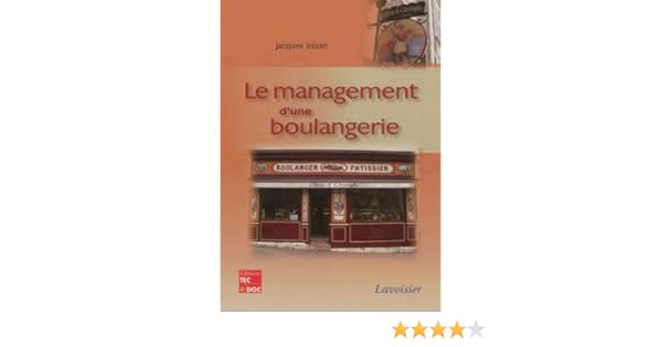 Amazonfr Le Management Dune Boulangerie Jacques Inizan - 