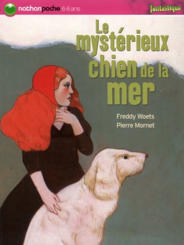 le Mystérieux chien de la mer