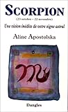 Image de Une vision inédite de votre signe astral : Scorpion, 23 octobre-22 novembre