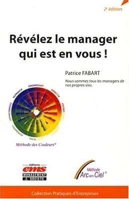 EMS GEODIF Révélez le manager qui est en vous !: Nous sommes tous les managers de nos propres vies
