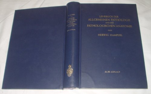 Lehrbuch der Allgemeinen Pathologie und der Pathologischen Anatomie (auf Grundlage des Ribbertschen Lehrbuches). Mit 660 Abbildungen. 24. und 25. berichtigte Auflage. Mit goldener Titelprägung versehener Original-Leinenband. Sauberes gutes Exemplar, im Schnitt minimal angestaubt. - xi, 796 S. (pages)