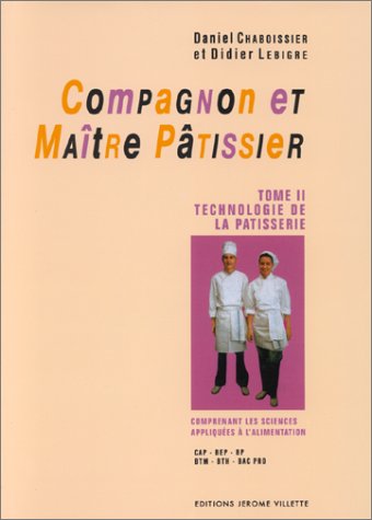 Download Compagnon et maître pâtissier, tome 2 Download Compagnon et maître pâtissier, tome 2