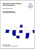 Image de Makrookonomische Effizienz Des Finanzsektors: Herleitung Eines Theoretischen Modells Und Schatzung Der Wachstumsimplikationen Fur Die Marktwirtschafte