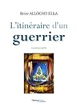 Image de L'itinéraire d'un guerrier