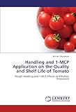Image de Handling and 1-MCP Application on the Quality and Shelf Life of Tomato: Rough Handling and 1-MCP Effects on Ethylene Production