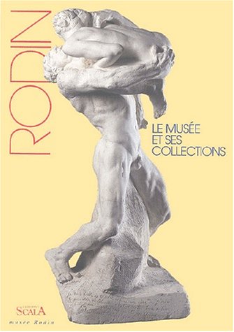 Rodin, le musée et ses collections