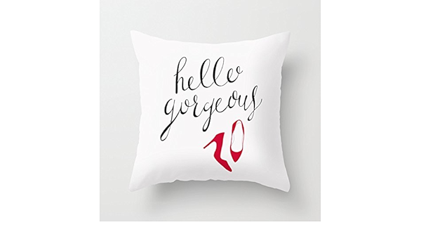 hello gorgeous throw pillow