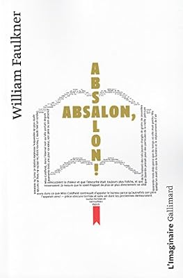 Gallimard Absalon, Absalon !