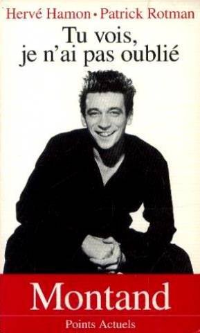 couverture de : MONTAND - JE N'AI PAS OUBLIE