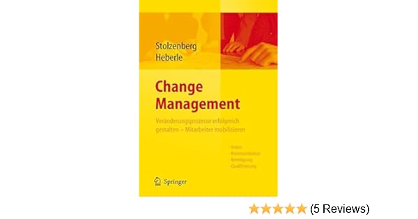 Change Management Veränderungsprozesse Erfolgreich - 