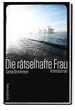 Cover zum Buch Die rätselhafte Frau