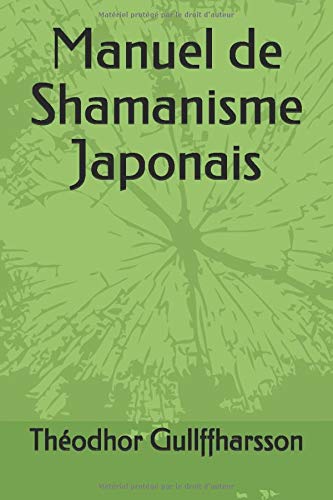 Télécharger Manuel de Shamanisme Japonais PDF Ebook En Ligne