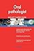 Produktbild Oral pathologist RED-HOT Career Guide; 2587 REAL Interview Questions
