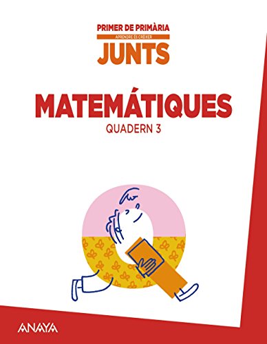 Aprendre és créixer junts 1r Quadern de Matemàtiques 3