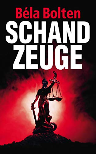 Schandzeuge (Berg und Thal ermitteln 28)