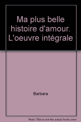 couverture de : MA PLUS BELLE HISTOIRE D'AMOUR
