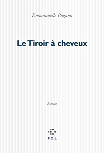 Le  tiroir à cheveux