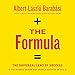The Formula: The Universal Laws of Success by 