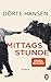 Mittagsstunde: Roman by