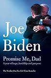 Promise Me, Dad: A Year of Hope, Hardship, and Purpose by 